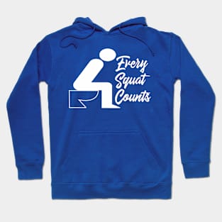 Every Squat Counts Hoodie